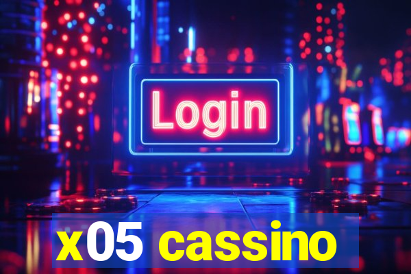 x05 cassino